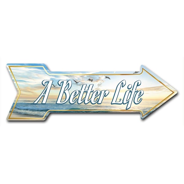 A Better Life Arrow Decal Funny Home Decor 24in Wide